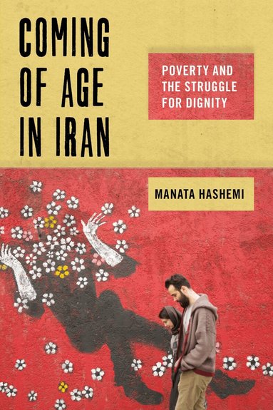 Manata Hashemi - Coming of Age in Iran, Inbunden