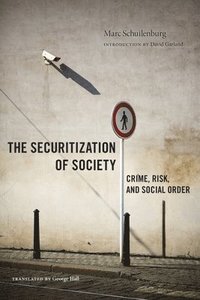 bokomslag The Securitization of Society