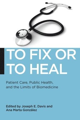 bokomslag To Fix or to Heal