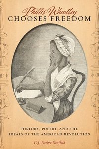 bokomslag Phillis Wheatley Chooses Freedom