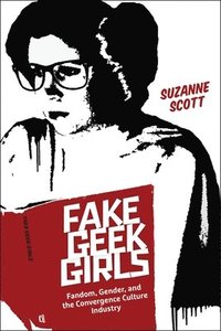 bokomslag Fake Geek Girls