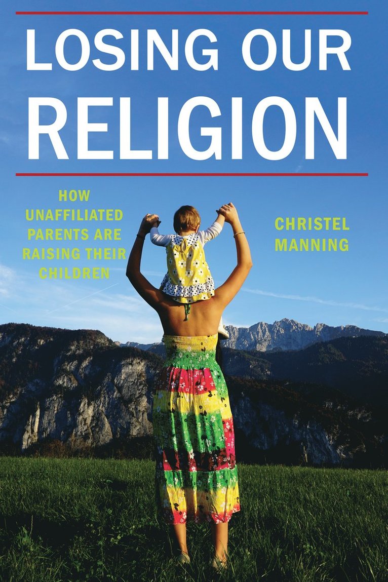 Losing Our Religion