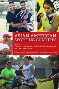 bokomslag Asian American Sporting Cultures