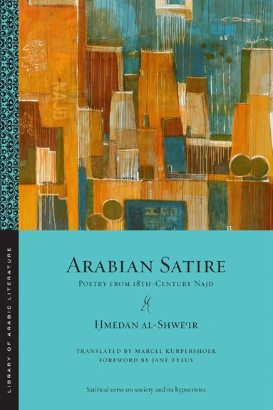 Ḥmēdān al-Shwēʿir - Arabian Satire, Häftad
