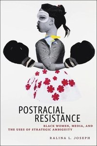 bokomslag Postracial Resistance
