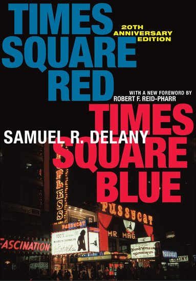 bokomslag Times Square Red, Times Square Blue 20th Anniversary Edition