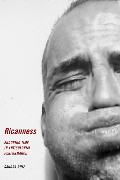 Sandra Ruiz - Ricanness, Inbunden