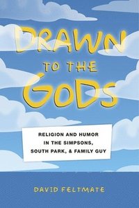 bokomslag Drawn to the Gods