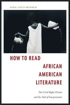 How to Read African American Literature 1