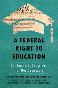 bokomslag A Federal Right to Education