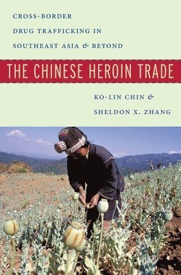 The Chinese Heroin Trade 1