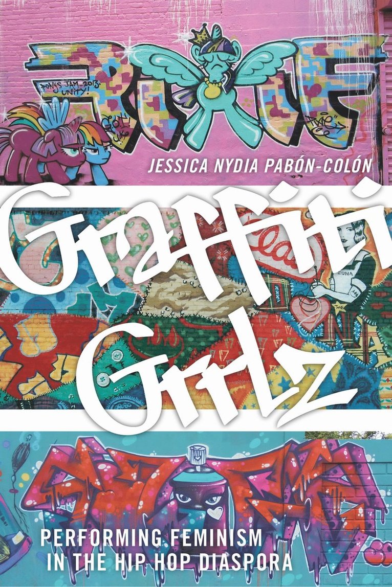 Jessica Nydia Pabón-Colón, Jessica Nydia Pabon-Colon - Graffiti Grrlz, Häftad