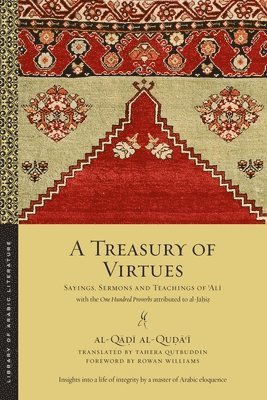 al-Qāḍī al-Quḍāʿī, al-Qadi al-Quda?i, Al-Q&#25 Al-Qu&#7693;&#257;&#703;&#299;, al-Qa¿i al-Qu¿a¿i, Al-Qu& - Treasury of Virtues, Häftad