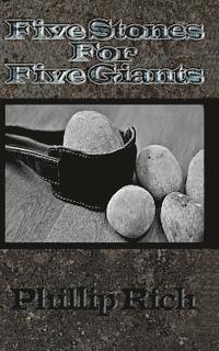 Five Stones for Five Giants 1