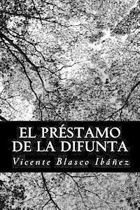 El préstamo de la difunta