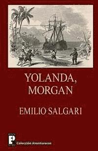 bokomslag Yolanda, Morgan