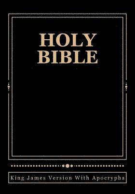 Holy Bible: King James Version With Apocrypha 1