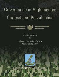 bokomslag Governance in Afghanistan: Context and Possiblities