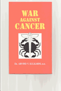 bokomslag War Against Cancer: Holistic Approach