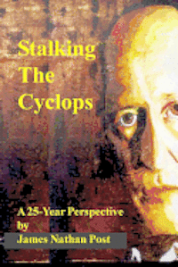bokomslag Stalking The Cyclops: A 25-Year Perspective