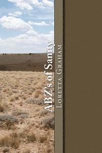 Loretta Graham - ABZ's of Sanity, Häftad