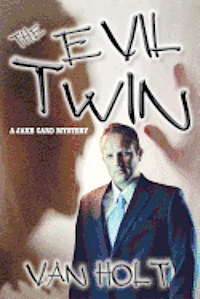 bokomslag The Evil Twin: Murder by Detective