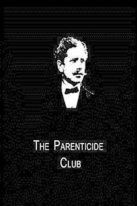 bokomslag The Parenticide Club