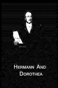 Hermann And Dorothea 1