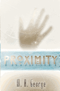 Proximity 1