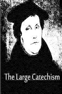 bokomslag The Large Catechism