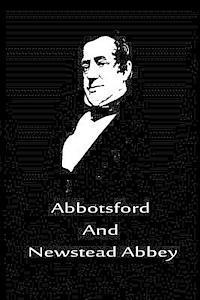 bokomslag Abbotsford And Newstead Abbey