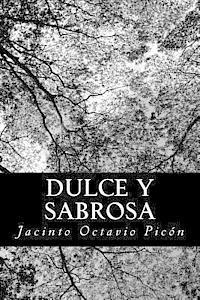 Dulce y sabrosa 1