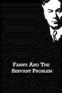 bokomslag Fanny And The Servant Problem
