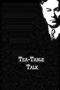 Tea-Table Talk 1