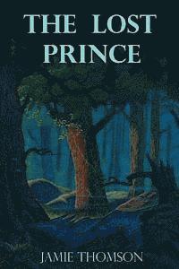 The Lost Prince: Tales of the Fabled Lands 1