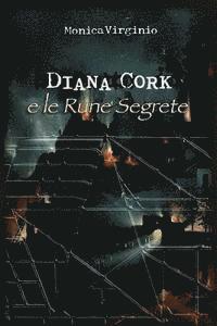 bokomslag Diana Cork e le Rune Segrete