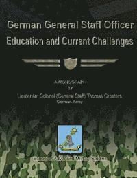 bokomslag German General Staff Officer Education and Current Challenges