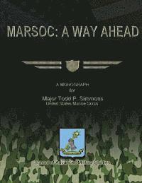 bokomslag Marsoc: A Way Ahead