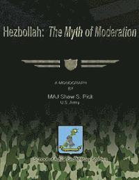 bokomslag Hezbollah: The Myth of Moderation