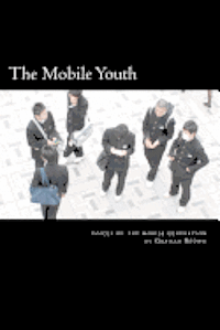 bokomslag The Mobile Youth