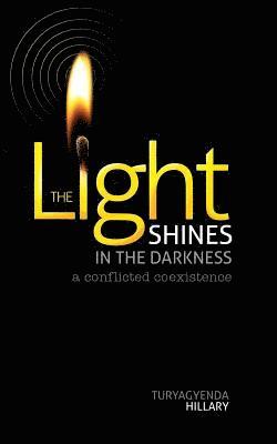 The Light Shines in the Darkness: A Victory Manifesto 1