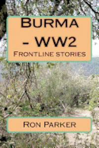 bokomslag Burma - WW2: Frontline stories