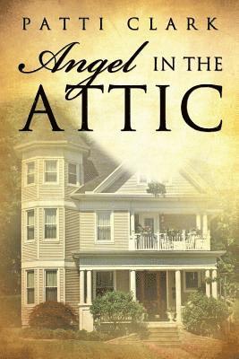 Angel in the Attic 1