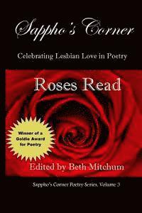 Roses Read: Sappho's Corner Poetry Series 1