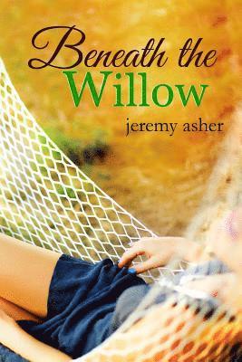 Beneath the Willow: Jesse & Sarah #2 1