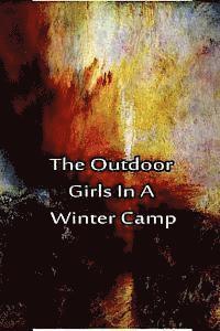 bokomslag The Outdoor Girls In a Winter Camp