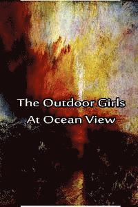bokomslag The Outdoor Girls At Ocean View