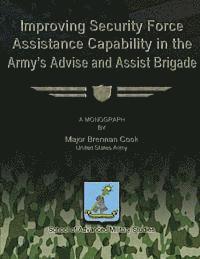 bokomslag Improving Security Force Assistance Capability in the Army's Advise and Assist Brigade