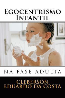 bokomslag egocentrismo infantil na fase adulta