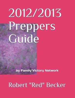 bokomslag 2012/2013 Preppers Guide